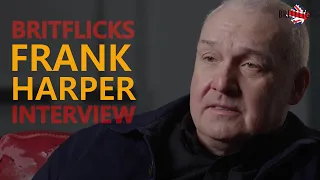 Inside Look: Frank Harper on Acting and the World of British Gangster Films