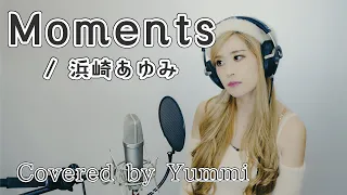 【歌ってみた#68】Moments / 浜崎あゆみ  Covered by Yummi   フル歌詞付き