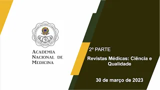 Revistas Médicas Ciência e Qualidade - 30 de março de 2023 - [2ª PARTE]