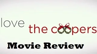 Love the Coopers (2015) Movie Review