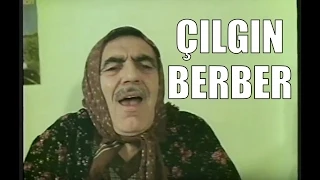 Çılgın Berber - Eski Türk Filmi Tek Parça