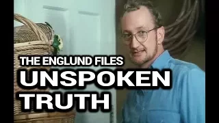 The Englund Files: The Unspoken Truth (1995)