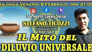 IL MITO DEL DILUVIO UNIVERSALE — a cura di Stefano Ticozzi