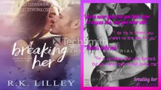 Breaking Her (Love Is War #2) by R. K. Lilley Audiobook P2