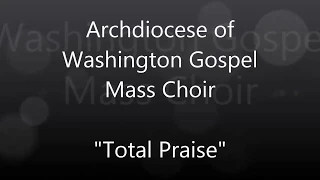 Total Praise AWGMC