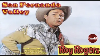 San Fernando Valley (1944) | Full Movie | Roy Rogers | Trigger | Dale Evans