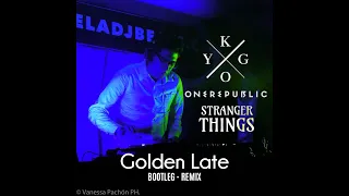 kygo feat One republic - Stranger Things (Golden Late Bootleg Remix)