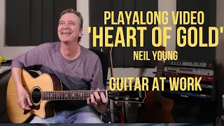 'Heart Of Gold' by Neil Young Playalong Video