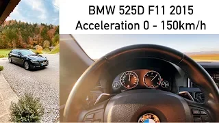 BMW 525D F11 LCI 218hp 2015 Acceleration 0 to 150km/h Sport+ Mode