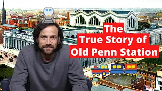 How Penn Station Saved Grand Central Terminal - NYC History
