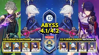 C0 Furina x Alhaitham Quickbloom & C0 Furina x Raiden | Spiral Abyss 4.1/4.2 Floor 12 9 Stars