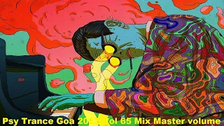 Psy Trance Goa 2022 Vol 65 Mix Master volume