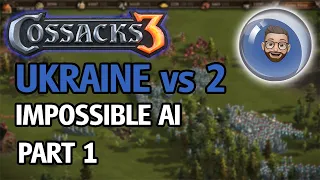 Cossacks 3 - Ukraine vs 2 Impossible AI I