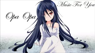 Nightcore - Opa Opa