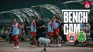 Momen Emosional Bench Persija di Laga Melawan Persikabo 1973 | Bench Cam