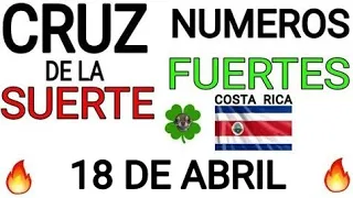 Cruz de la suerte y numeros ganadores para hoy 18 de Abril para Costa Rica