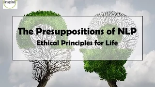 The Presuppositions of NLP