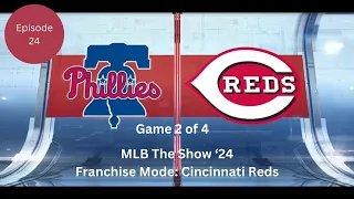 MLB The Show '24 Franchise Mode Cincinnati Reds Ep  24