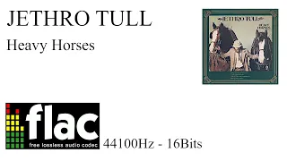 JETHRO TULL - HEAVY HORSES. FLAC 44100Hz 16Bits.