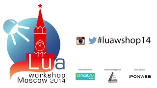 Lua Workshop 2014: Video Report