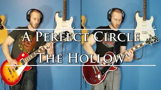 A Perfect Circle - The Hollow (Multi-Guitar Cover)