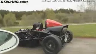 Ariel Atom vs Porsche 911 Turbo PDK (997)