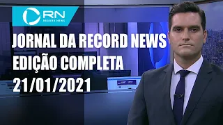 Jornal da Record News - 21/01/2021