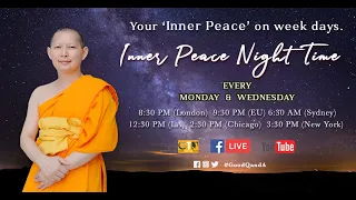 The still mind will feel delight - Jun 28, 2023 / Inner Peace Night Time Live