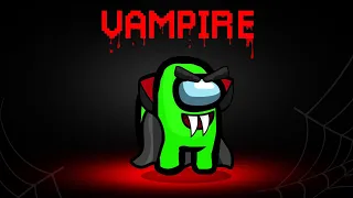 Playing AMONG US With A *NEW* VAMPIRE ROLE! (Bite The IMPOSTOR)