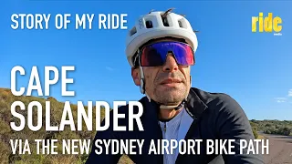 Story of my ride – Cycling in Sydney: to Cape Solander via the new Airport bike path (construction)