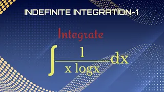 Integrate ∫(1/xlogx)dx||#intermaths ||#diplomamaths||#integration