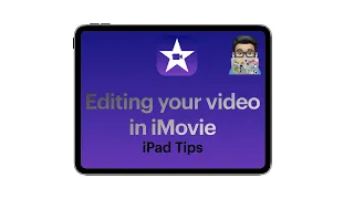 iMovie tips: Editing video in iMovie (iPad tutorial 2020)