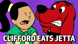 CLIFFORD EATS JETTA