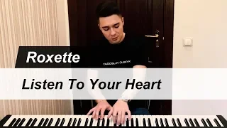 Roxette - Listen To Your Heart | Piano Cover + SHEET MUSIC