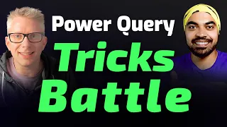 Chandeep v/s Mark | Who will win? Power Query Tricks Battle ⚔ | @ExcelOffTheGrid