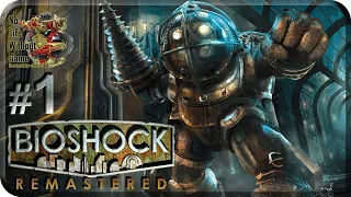 Bioshock Remastered[#1] - Восторг (Прохождение на русском(Без комментариев))