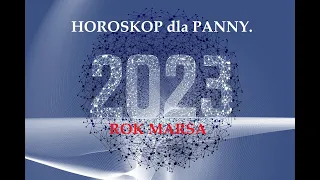 Rok 2023-horoskop dla Panny.