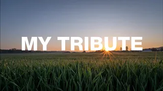 My Tribute (accompaniment) - Piano Version