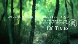 Prajñāpāramitā Mantra Chanting (Heart Sutra)- 108 Times [HD]