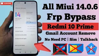 All Xiaomi MIUI 14 FRP bypass Android 13 / Redmi 10 Prime miui14 frp bypass without computer