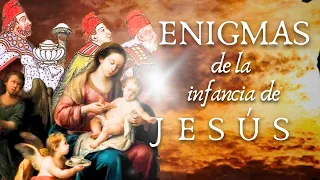 MISTERIOS de la INFANCIA de JESÚS