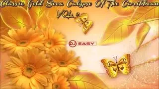 Classic Gold Soca Calypso Of The Caribbean Of All Times vol 2● djeasy●