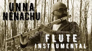 Unna Nenachu (Flute Cover) by Flute Siva | Psycho | Ilaiyaraaja | Sid Sriram | Myssikin