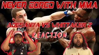 Adesanya vs Whittaker 2 UFC 271 REACTION