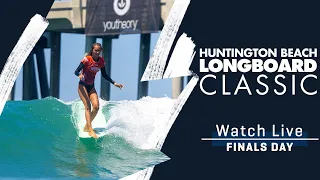 WATCH LIVE Huntington Beach Longboard Classic - FINALS DAY