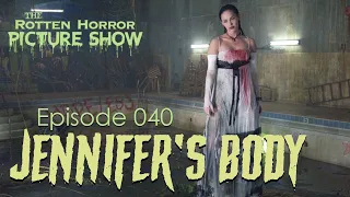 Jennifer's Body | The Rotten Horror Picture Show