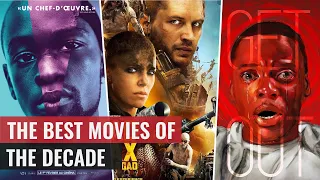 Top 10 Best Movies of the Decade