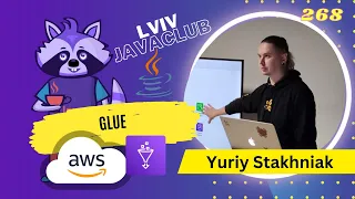 Lviv JavaClub [Event 268] AWS Glue