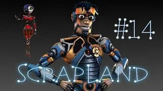 Scrapland #14 Чертежи и новая супер-безумная ставка.