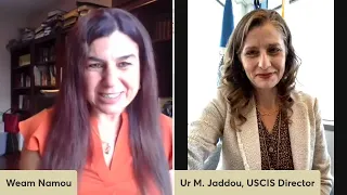 Interview with Ur Mendoza Jaddou, Director of U.S. Citizenship and Immigration Services